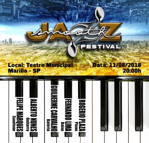 1º Smooth Jazz Festival - Marília - SP